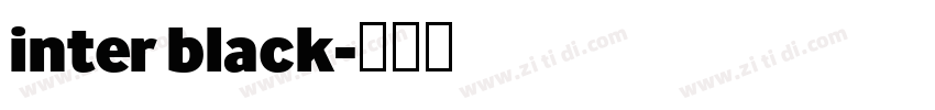 inter black字体转换